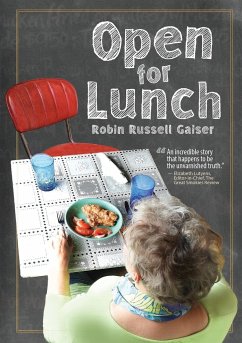 Open for Lunch - Gaiser, Robin Russell