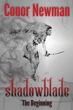 Shadowblade - Newman, Conor