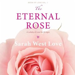 The Eternal Rose - West Love, Sarah