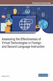 Assessing the Effectiveness of Virtual Technologies in Foreign and Second Language Instruction