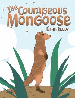 The Courageous Mongoose - Reddy, Dhan