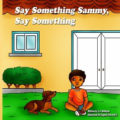 Say Something Sammy, Say Something - McBayne, L J