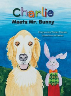 Charlie Meets Mr. Bunny - Thomas-Newman, Anne