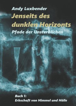 Jenseits des dunklen Horizonts - Luxbender, Andy