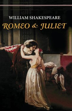 Romeo and Juliet - Shakespeare, William