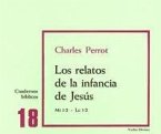 Los relatos de la infancia de Jesús Los relatos de la infancia de Jesús