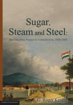 Sugar, Steam and Steel - Knight, G. Roger