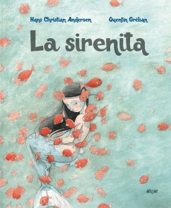 La sirenita - Andersen, Hans Christian; Broseta, Teresa