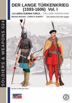 Der Lange Türkenkrieg (1593-1606) - Flaherty, Chris; Mugnai, Bruno