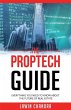 THE PROPTECH GUIDE - Bild 1