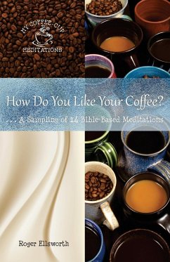 How Do You Like Your Coffee? - Ellsworth, Roger