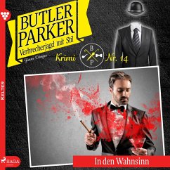 Butler Parker, 14: In den Wahnsinn (Ungekürzt) (MP3-Download) - Dönges, Günter