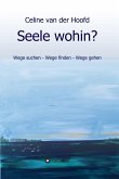 Seele wohin? (eBook, ePUB)