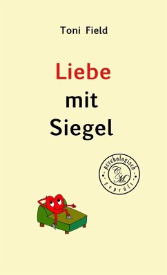 Liebe mit Siegel (eBook, ePUB) - Field, Toni