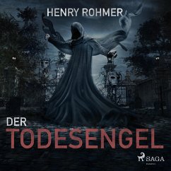 Der Todesengel (Ungekürzt) (MP3-Download) - Rohmer, Henry