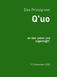 Das Prinzip von Q'uo (17. September 2016) (eBook, ePUB) - Blumenthal, Jochen