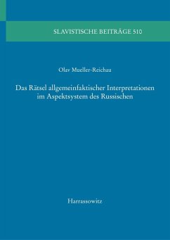 Cover Das Rätsel allgemeinfaktischer Interpretationen im Aspektsystem des Russischen (eBook, PDF)