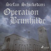 Operation Brunhilde (Ungekürzt) (MP3-Download)