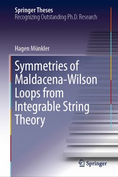 Symmetries of Maldacena-Wilson Loops from Integrable String Theory (eBook, PDF) - Münkler, Hagen