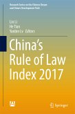 China&quote;s Rule of Law Index 2017 (eBook, PDF)