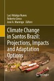 Climate Change in Santos Brazil: Projections, Impacts and Adaptation Options (eBook, PDF)