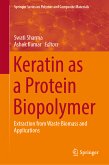 Keratin as a Protein Biopolymer (eBook, PDF)