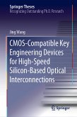 CMOS-Compatible Key Engineering Devices for High-Speed Silicon-Based Optical Interconnections (eBook, PDF)