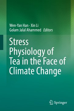 Stress Physiology of Tea in the Face of Climate Change (eBook, PDF)