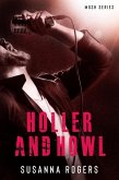Holler and Howl (Mosh Book, #1) (eBook, ePUB)
