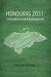 Honduras 2051: Education and Employment... - Bild 1