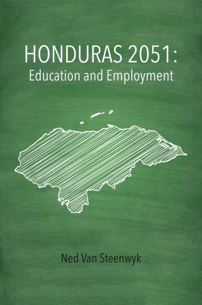 Honduras 2051: Education and Employment (eBook, ePUB)