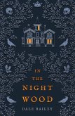 In the Night Wood (eBook, ePUB)