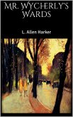 Mr. Wycherly's Wards (eBook, ePUB) Mr. Wycherly's Wards (eBook, ePUB)