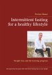 Intermittent fasting for a healthy... - Bild 1