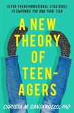 A New Theory of Teenagers (eBook, ePUB)
