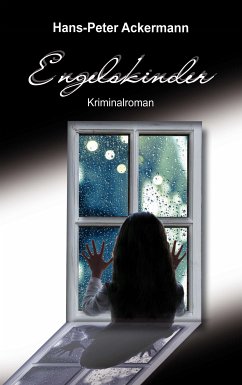 Engelskinder (eBook, ePUB) - Ackermann, Hans-Peter