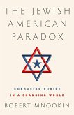 The Jewish American Paradox (eBook, ePUB)