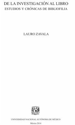 De la investigación al libro (eBook, ePUB) - Zavala, Lauro