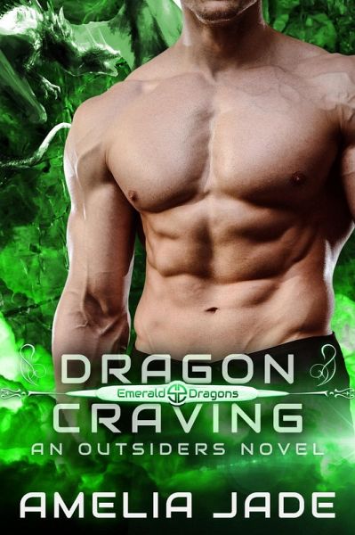 Dragon Craving (Emerald Dragons, #3) (eBook, ePUB) Dragon Craving (Emerald Dragons, #3) (eBook, ePUB)