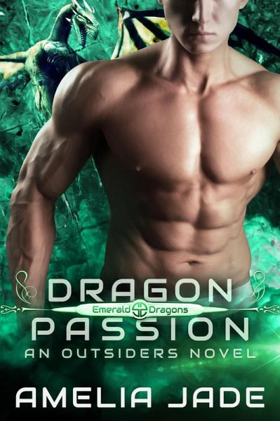 Dragon Passion (Emerald Dragons, #1) (eBook, ePUB) Dragon Passion (Emerald Dragons, #1) (eBook, ePUB)
