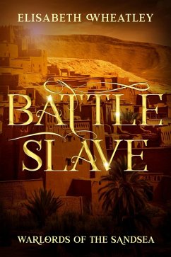 Cover Battleslave (Warlords of the Sandsea, #3) (eBook, ePUB)