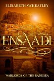 Ensaadi (Warlords of the Sandsea, #1) (eBook, ePUB) Ensaadi (Warlords of the Sandsea, #1) (eBook, ePUB)