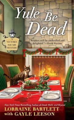 Yule Be Dead (eBook, ePUB) - Bartlett, Lorraine; Leeson, Gayle