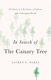 In Search of the Canary Tree (eBook, ePUB)