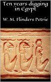 Ten years digging in Egypt (eBook, ePUB)