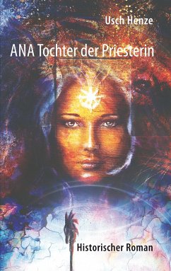 Ana Tochter der Priesterin (eBook, ePUB)