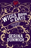 The Wicca Book of Days (eBook, ePUB) The Wicca Book of Days (eBook, ePUB)