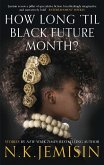 How Long 'til Black Future Month? (eBook, ePUB)