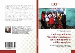 L¿ethnographie de l'éducation: pertinence épistémologique et méthodologique - Félicien, Kamonji Cibangu