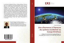 Une alternance à l'épreuve du cyclone occidental au Congo-Kinshasa - Musongora, Claude